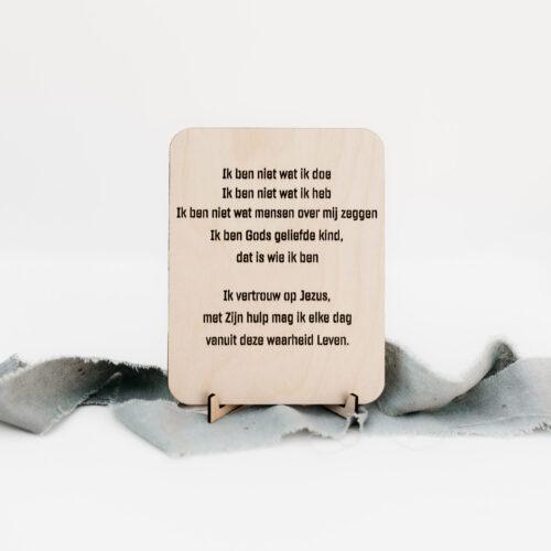 Kaart Hout Christelijk tekst Geloof Ik Ben Christelijke cadeaus Geloof Christelijk Hout